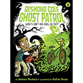 Desmond Cole Ghost Patrol: Ghosts Don't Ride Bikes, Do They?, #2
