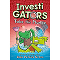 InvestiGators: Take the Plunge #2