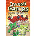 InvestiGators: Ants in Our P.A.N.T.S. #4