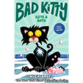 Bad Kitty Gets a Bath: Graphic Novel