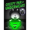 Creepy Pair of Underwear!