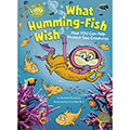 What Humming-Fish Wish