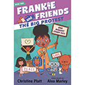 Frankie and Friends: The Big Protest