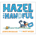 Hazel the Handful