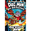Dog Man: Big Jim Believes # 14