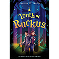 A Touch of Ruckus