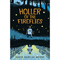 Holler of the Fireflies