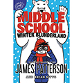 Middle School: Winter Blunderland