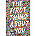 The First Thing About You