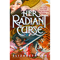 Her Radiant Curse