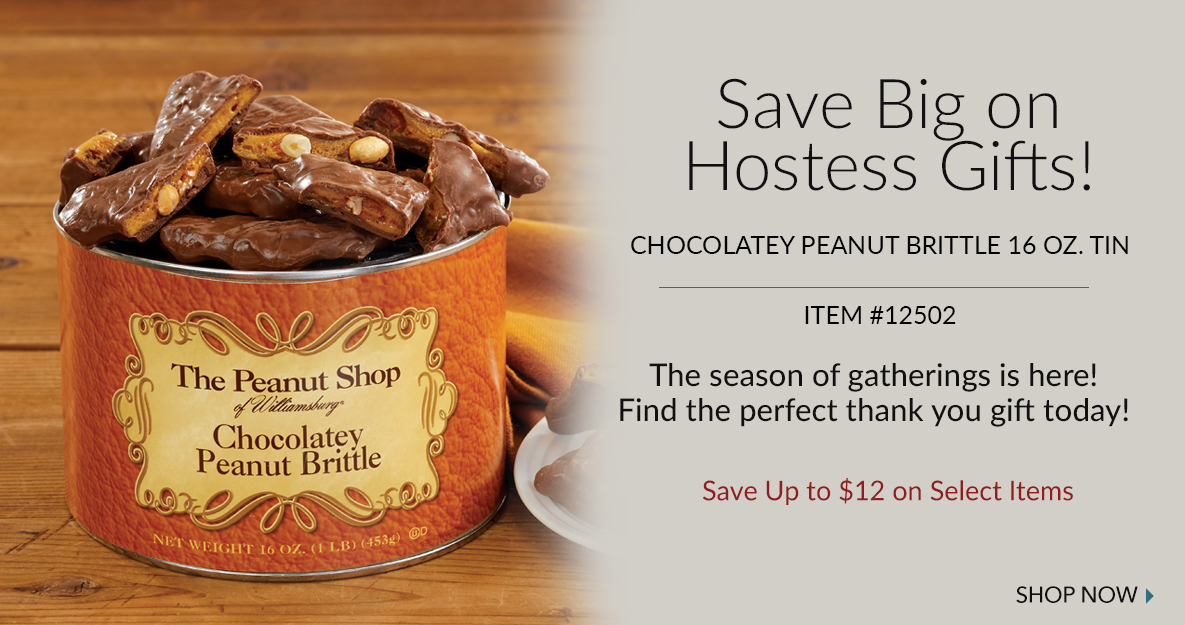 Hostess Gifts Sale - The Peanut Shop of Williamsburg