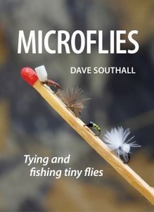 Microflies: Tying And Fishing Tiny Flies