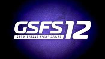 Grow Strong Fight Series 12