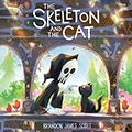 The Skeleton and the Cat