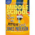 Middle School: Just My Rotten Luck, Vol. 7