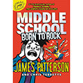 Middle School: Born to Rock, Vol. 11