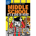 Middle School: It's a Zoo in Here!, Vol. 14