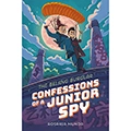Confessions of a Junior Spy: The Beijing Burglar