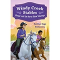 Windy Creek Stables: Harper and the Horse Show Sabotage: Vol 2
