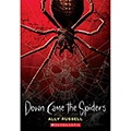 Down Came the Spiders