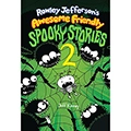 Rowley Jefferson's Awesome Friendly Spooky Stories 2