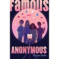 Famous Anonymous