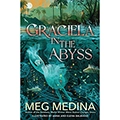 Graciela in the Abyss