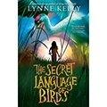 The Secret Language of Birds