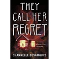 They Call Her Regret