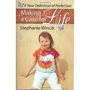 Making a Case for Life: A New Definition of Perfection