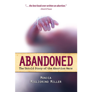Abandoned: The Untold Story of the Abortion Wars