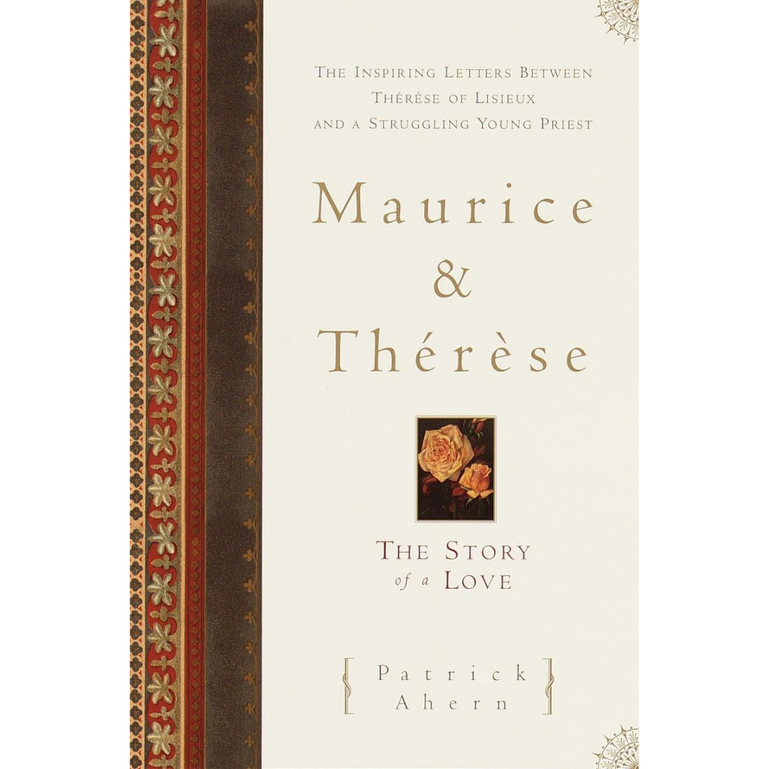 Maurice and Therese: The Story of a Love
