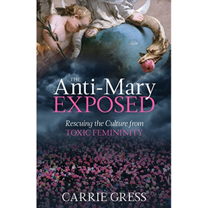 The Anti-Mary Exposed