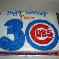 30Th B-Day Cake This was my first paid cake. My best friend had me make it for her hubby's 30th b-day. He is a huge Cub fan so i thought of putting...
