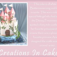 Castle Cake This is a white cake with white buttercream and fondant accents. It was later decorated with the disney princesses. Ariel was this little...
