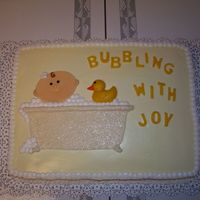 Bubbling With Joy Last minute request Baby Shower cake. Candy clay for baby, tub, duck and letters. (I'm really loving candy clay!)