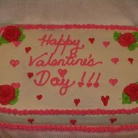 Happy Valentine's Day For Dd's After School Program 10" x 15" funfetti cake w/ bavarian creme filling. Simple decorations - roses, piped hearts, tip 16 shell border on top and star...