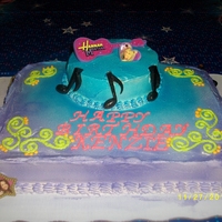 Hannah Montana Not my greatest but I was super sick that night!!! My daughter loved it and she's still talking about it!