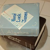 Good Luck In College This cake was made for a guy I worked with who was leaving to finish college. I ran low on MMF so it didn't come out as clean as I...