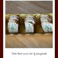 Garlic Bread Pound Cake Many thanks to nanahaley & missrosebush for all their help....pound cake topped w/ cheesecake flavored buttercream & grated green...
