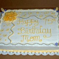 75Th Birthday Cake This was made for my mothers 75th Birthday Party to match the party decorations. I was also inspired by a cake that was done here on CC and...
