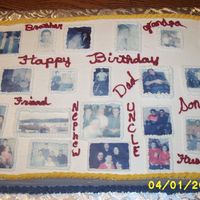 Dad's 70Th Birthday Just 1/2 chocolate and 1/2 yellow(my family is simple to say the least-no frufru flavors for them!) I did several edible images of various...