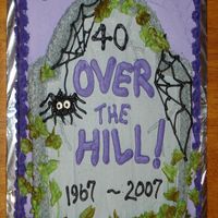 Over The Hill 40Th Birthday Cake I did this cake for my boyfriend's 40th birthday party.