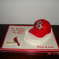 St. Louis Cardinals Grooms Cake First Baseball Cap. Funniest thing. Got to the reception and saw that the Grooms name was Byron. I was just too outdone. Could have sworn...