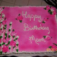 Mom Birtday Cake Love Of Roses Mom birthday cake the lady loves pink roses