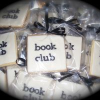 Book Club Cookies Made for a book club. Butter cookie, MMF and gumpaste letters.