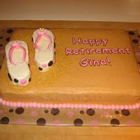 Flip Flop Retirement Cake Made this cake for a supervisor at my job who is retiring and moving to the beach. Chocolate Buttermilk cake with Cream cheese icing....