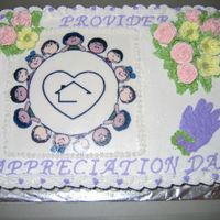 Provider Appreciation I made this cake for our Child Care Association for Provider Appreciation Day. I took our Association Logo and put it on a transfer.