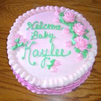 A Cake To Welcome Home My Niece I made this cake for my sister-in-law's new daughter. It was a last minute thing, they didn't even know i was making one. I did...