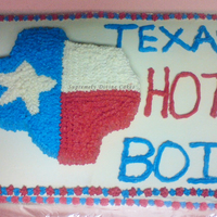 Texas Cake Made this for a guy from Texas. Sorry about the crooked star Texans and I don't think I made the state long enough, but at least I got...